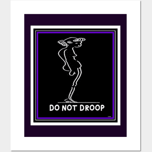 DON'T DROOP POSTURE HOOEY BETTER BEAUTY Posters and Art